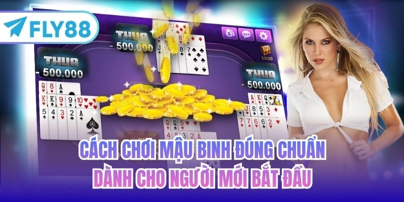 cách chơi mậu binh